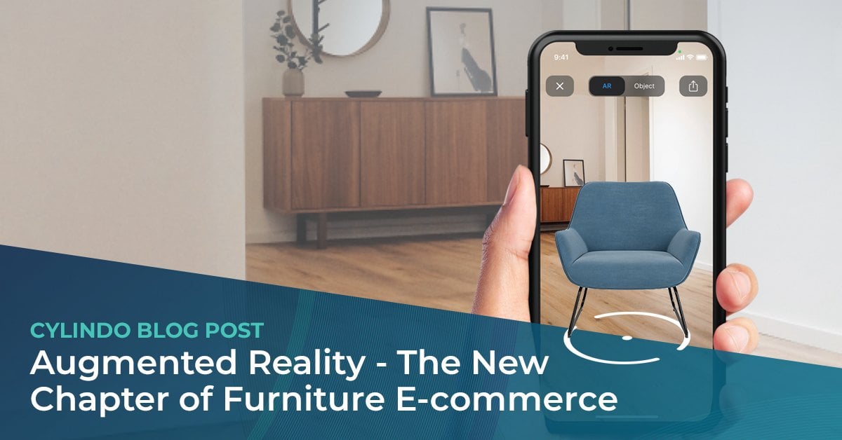 Augmented Reality: The New Chapter of Furniture E-commerce + Expert roundup