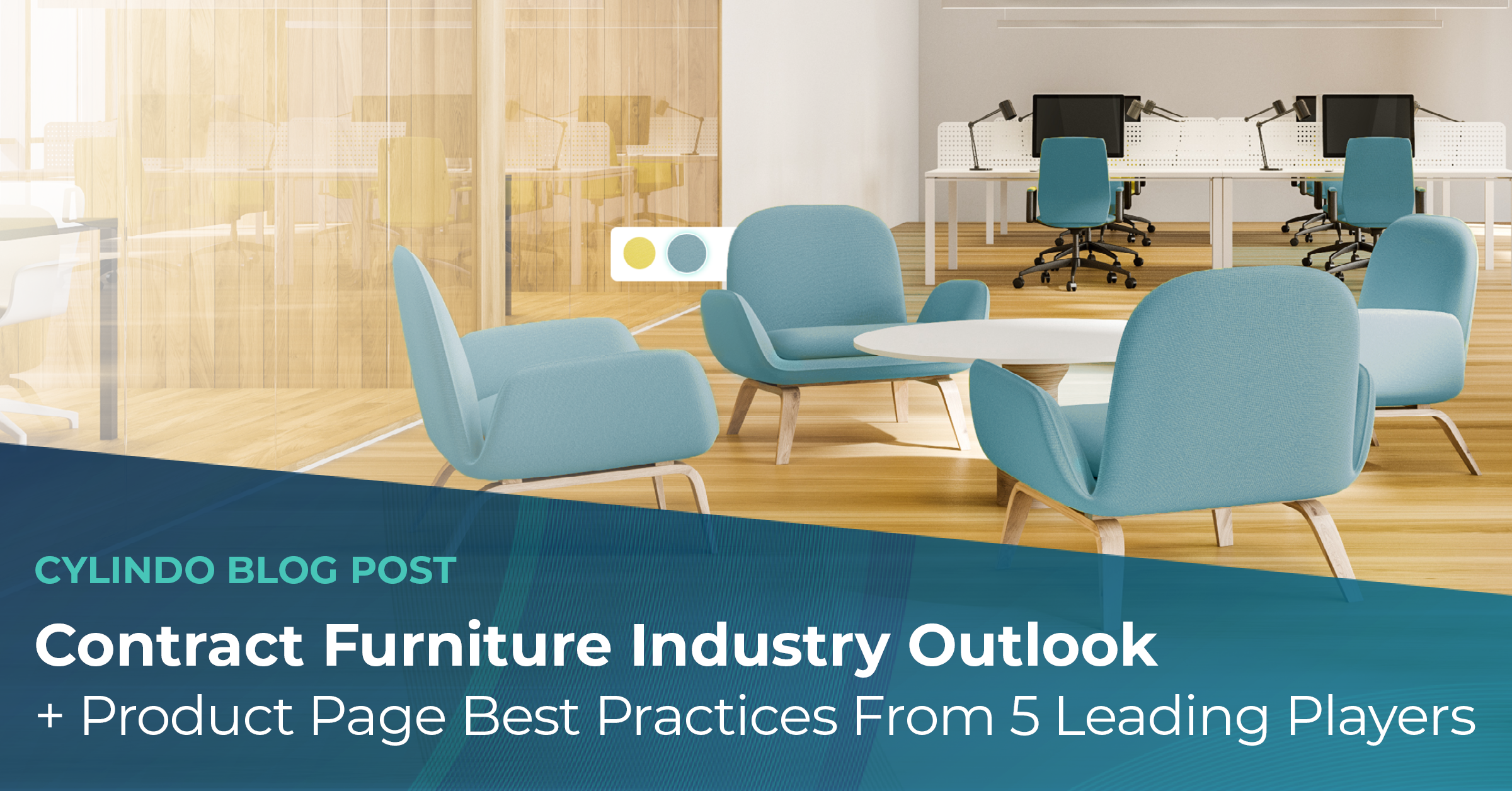 Contract Furniture Industry Outlook + Product Page Best Practices From 5 Leading Players
